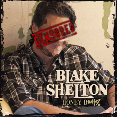 blake shelton honey bee album cover. See thequot;Honey Beequot; Album Cover
